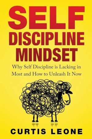 Self Discipline Mindset