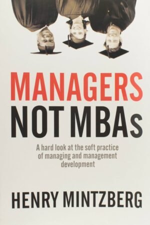 Managers Not MBAs