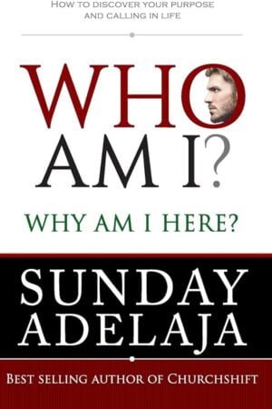 Who Am I? Why Am I here?