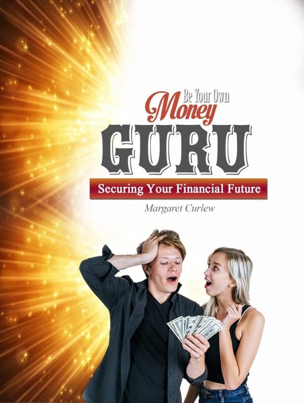 Be Your Own Money Guru