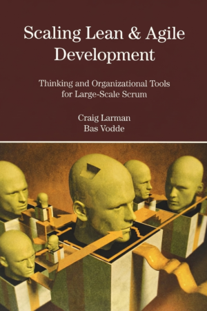 Scaling Lean & Agile Development