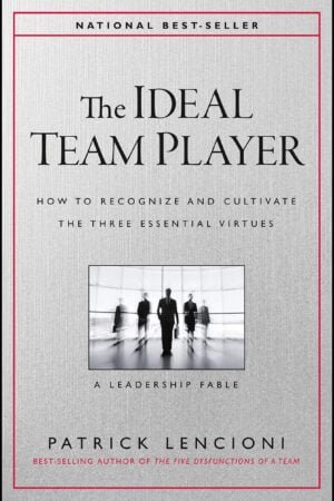 The Ideal Team Player