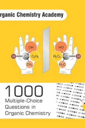 1000 Multiple-Choice Questions in Organic Chemistry