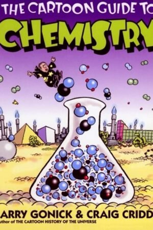 The Cartoon Guide to Chemistry