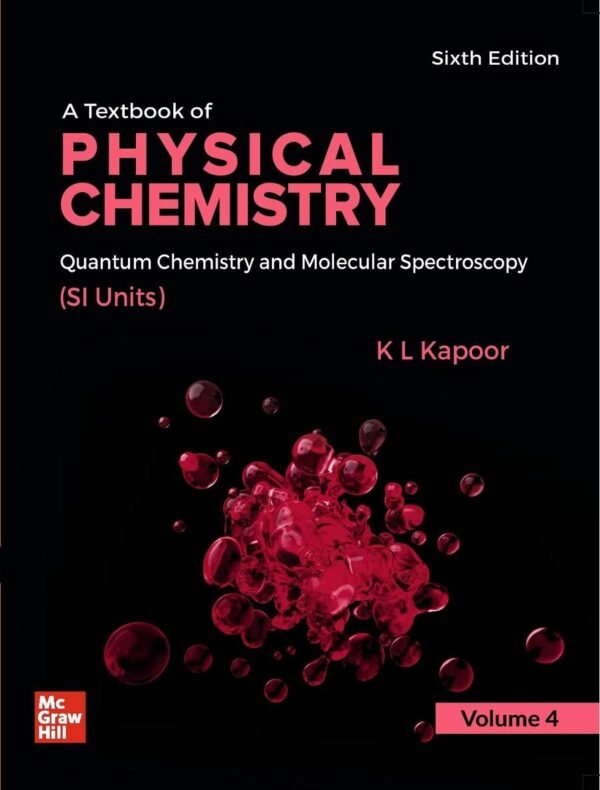 A Textbook of Physical Chemistry A Textbook of Physical Chemistry
