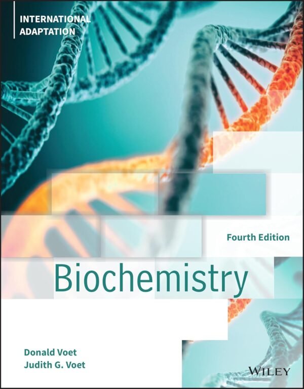 Biochemistry Fourth Edition Biochemistry Fourth Edition