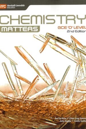 Chemistry Matters: Textbook G.C.E. level O