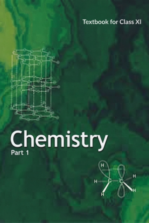 Chemistry Textbook Part - 1 for Class - 11 - 11082