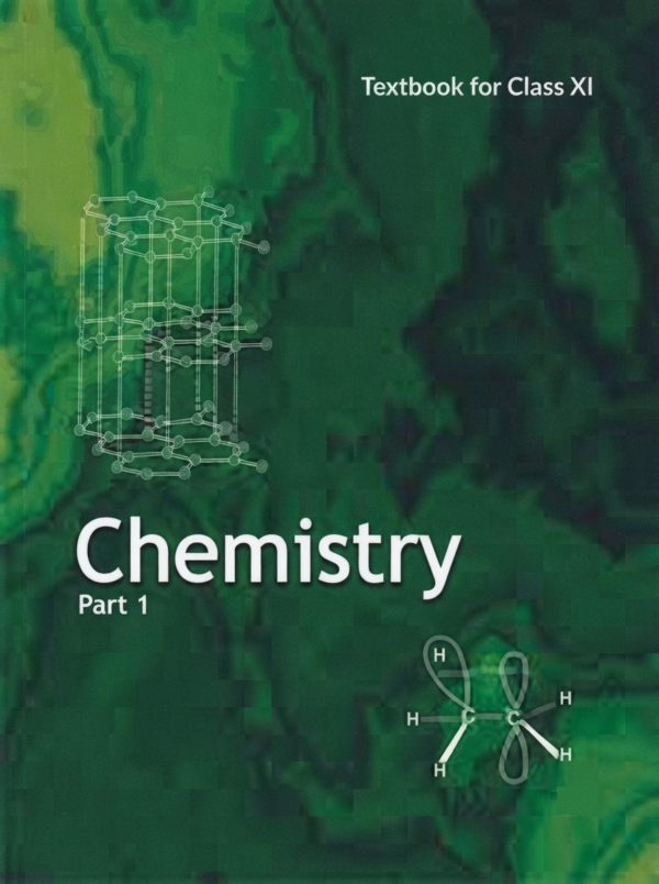 Chemistry Textbook Part – 1 for Class – 11 – 11082