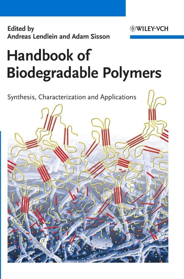 Handbook of Biodegradable Polymers Handbook of Biodegradable Polymers