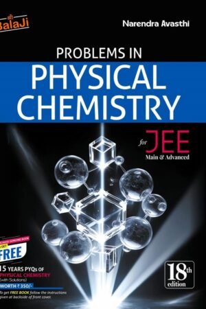 Problems in physical chemistry for JEE Main & Advanced
