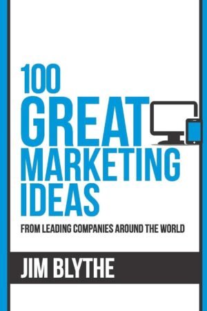 100 Great Marketing Ideas (100 Great Ideas)