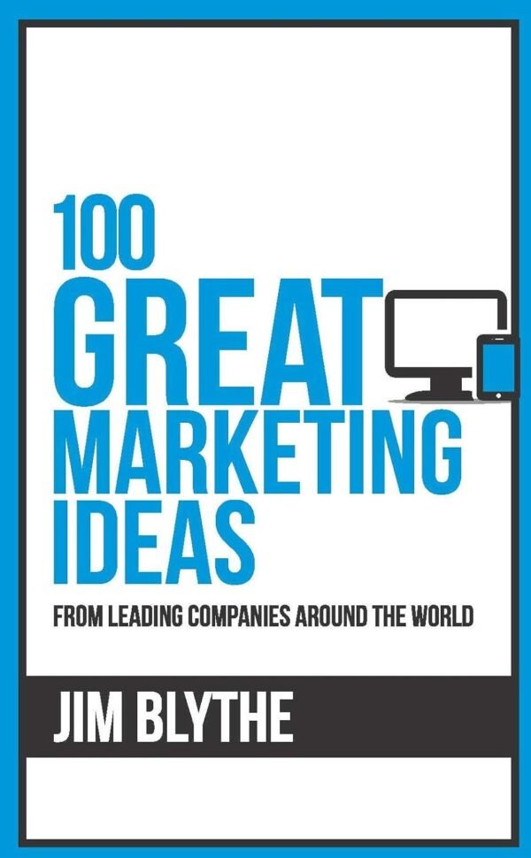 100 Great Marketing Ideas 100 Great Marketing Ideas