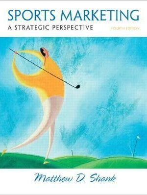 Sports Marketing: A Strategic Perspective