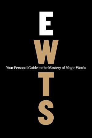 Exactly What to Say (PREMIUM WORKBOOK EDITION)