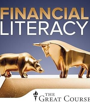 Financial Literacy: Finding Your Way in the Financial Markets