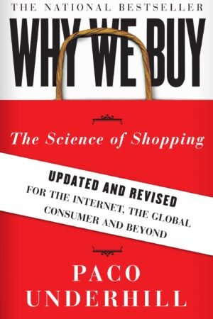 Why We Buy: The Science of Shopping