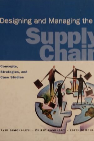 Designing and Managing the Supply Chain - Concepts, Strategies, and Cases w/CD-ROM Package