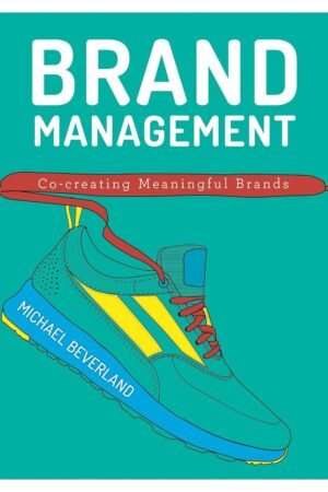 Brand Management: Co-Creating Meaningful Brands