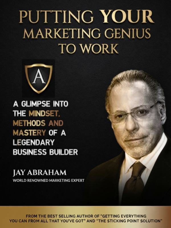 Putting Your Marketing Genius to Work Putting Your Marketing Genius to Work