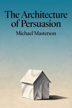 The Architecture of Persuasion: How to Write Well-Constructed Sales Letters