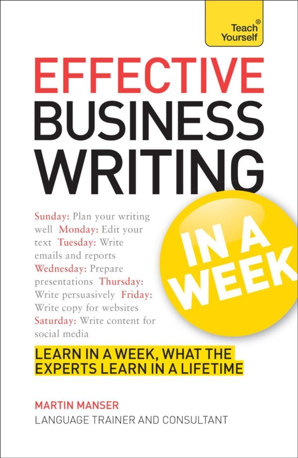 effective-business-writing-in-a-week-teach-yourself effective-business-writing-in-a-week-teach-yourself