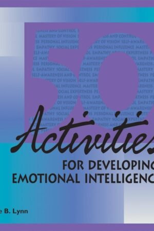 50 Activities for Developing Emotional Intelligence
