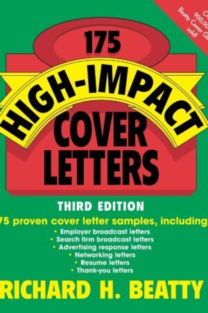 175 High-Impact Cover Letters