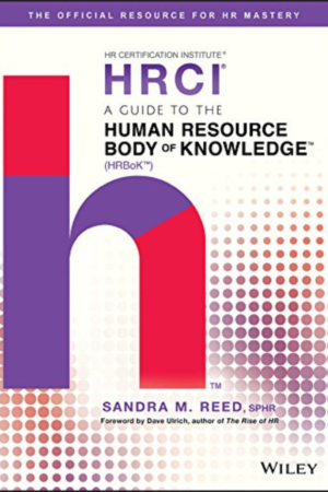 A Guide to the Human Resource Body of Knowledge (HRBoK)