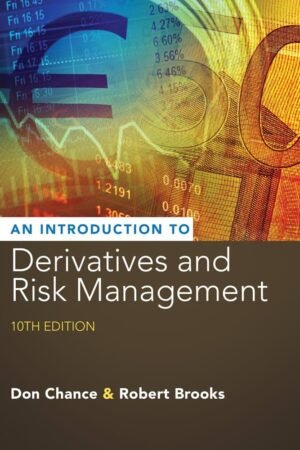 An Introduction to Derivatives and Risk Management