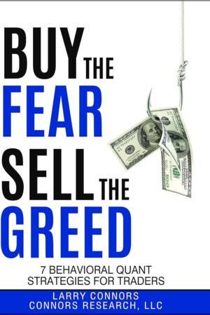 Buy the Fear, Sell the Greed: 7 Behavioral Quant Strategies for Traders