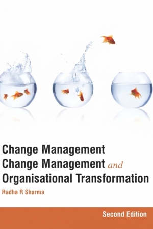 Change Management and Organisational Transformation