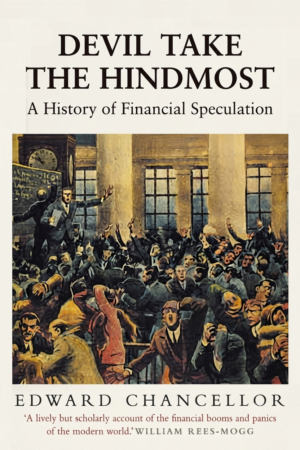 Devil Take the Hindmost - A History of Financial Speculation (2000)