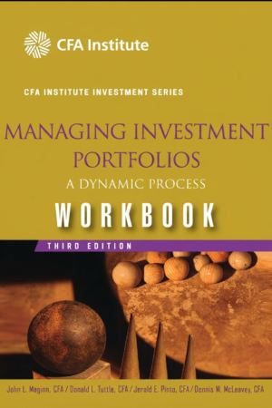 Managing Investment Portfolios: A Dynamic Process