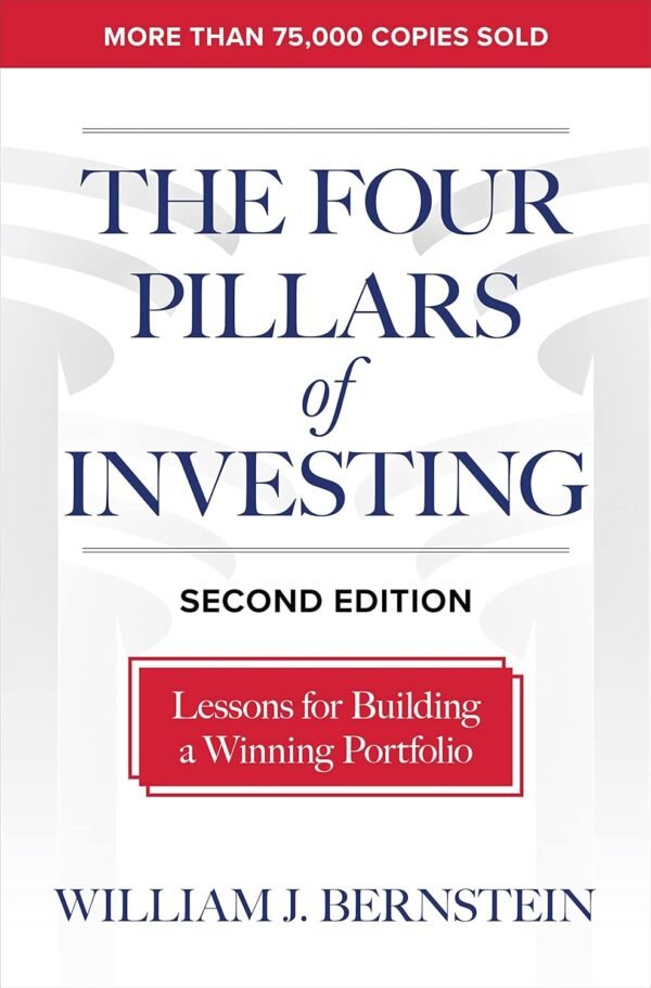 The Four Pillars of Investing The Four Pillars of Investing