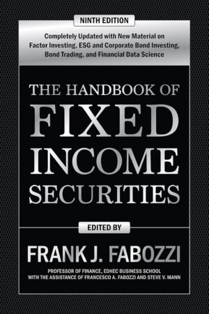 The Handbook of Fixed Income Securities, Ninth Edition