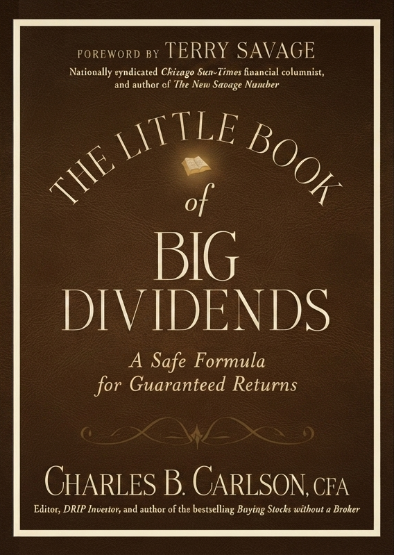 The Little Book of Big Dividends