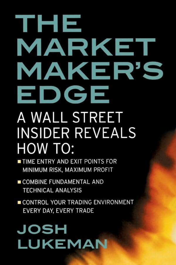 The Market Maker’s Edge The Market Maker’s Edge