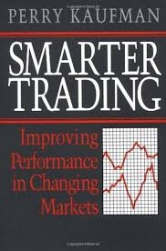 Smarter Trading: Improving Performance in Changing Markets