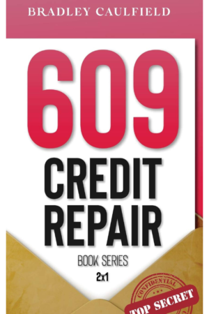 609 Credit Repair Series: Template Letters & Credit Repair Secrets Workbook