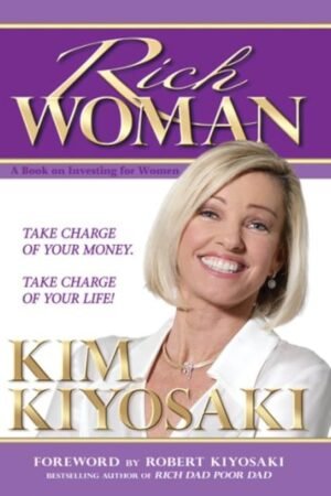 Rich Woman (A Book on Investing for Women, Because I Hate Being Told What to Do)