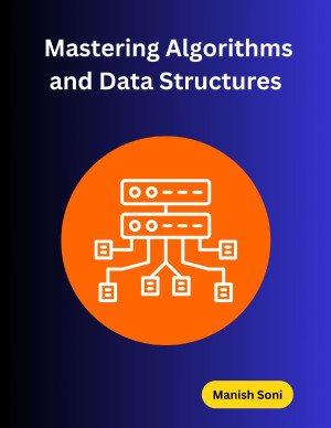 Mastering Algorithms & Data Structures