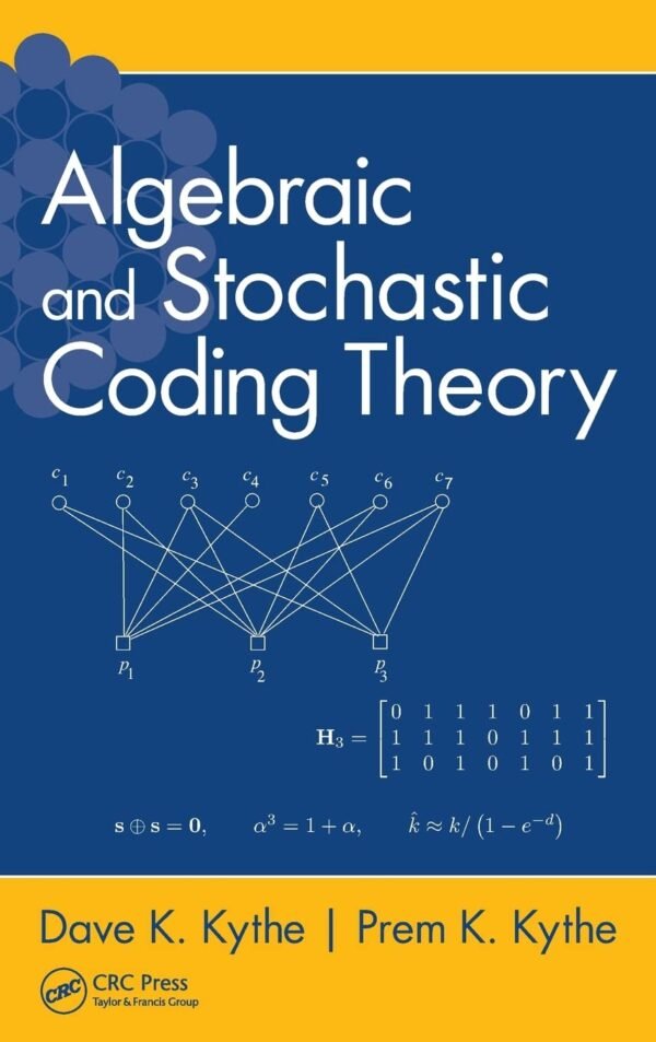 Algebraic and Stochastic Coding