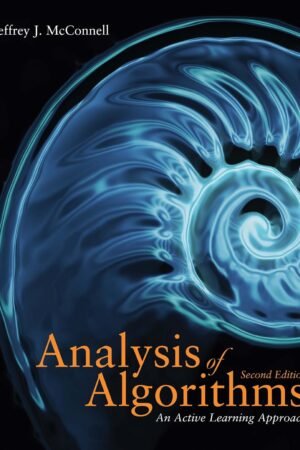 Analysis of Algorithms An Active Learning Approach Second Edition