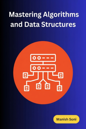 Mastering Algorithms & Data Structures