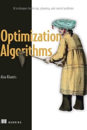 Optimization Algorithms: AI techniques for design, planning, and control problems