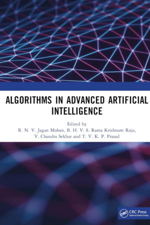 Algorithms in Advanced Artificial Intelligence: Proceedings of International Conference on Algorithms in Advanced Artificial Intelligence (ICAAAI-2024)