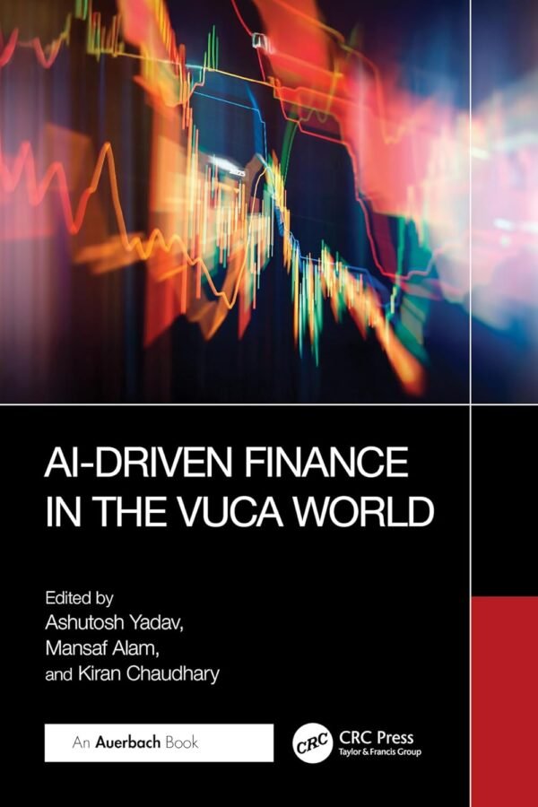 AI-Driven Finance in the VUCA World AI-Driven Finance in the VUCA World