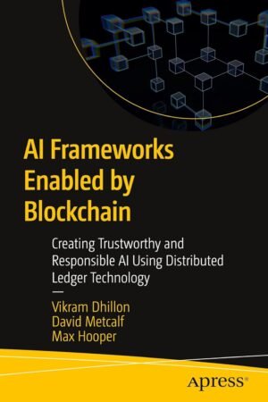 AI Frameworks Enabled by Blockchain