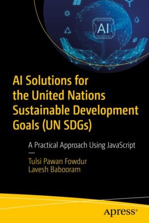 AI Solutions for the United Nations Sustainable Development Goals (UN SDGs)